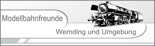 zu den Modellbahnfreunde Wemding